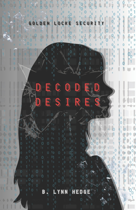 Knjiga Decoded Desires B. Lynn Hedge