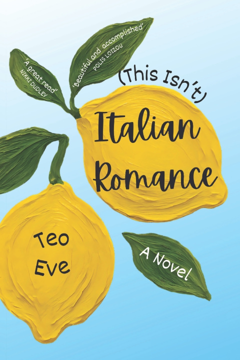 Książka This Isn't Italian Romance Teo Eve