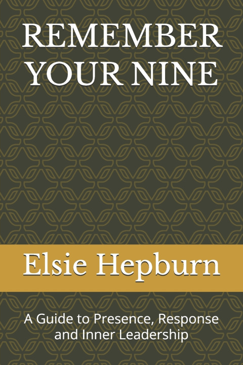 Kniha REMEMBER YOUR NINE Elsie Hepburn