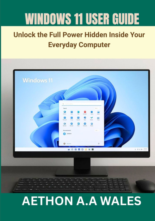 Kniha WINDOWS 11 USER GUIDE AETHON A.A WALES