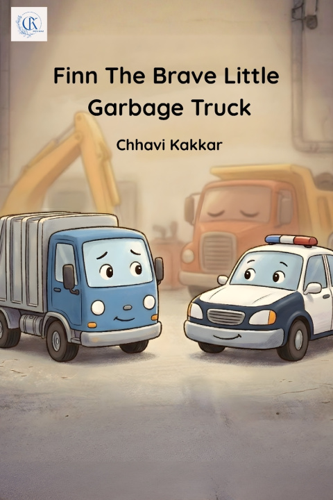 Kniha Finn The Brave Little Garbage Truck Chhavi Kakkar