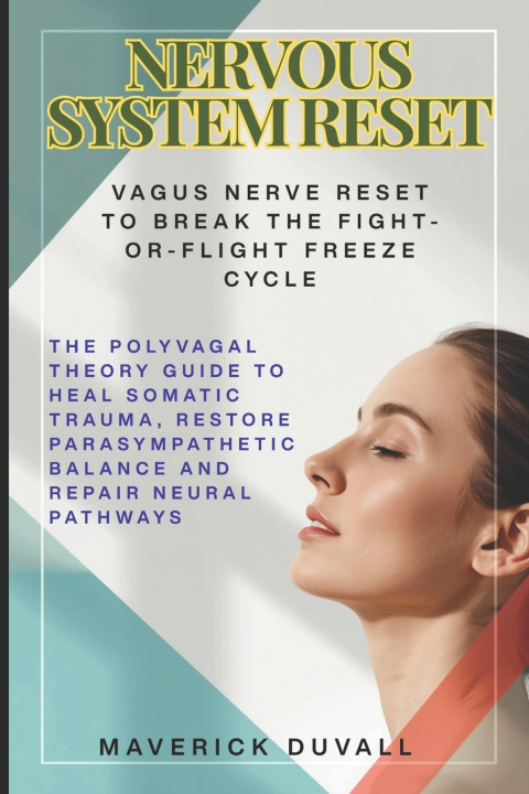 Knjiga Nervous System Reset Maverick Duvall