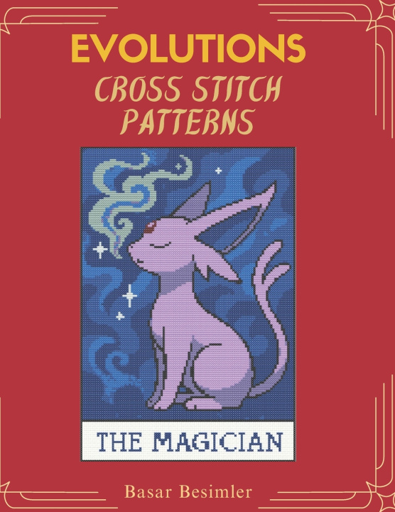 Kniha EVOLUTIONS Cross Stıtch Patterns BASAR BESIMLER