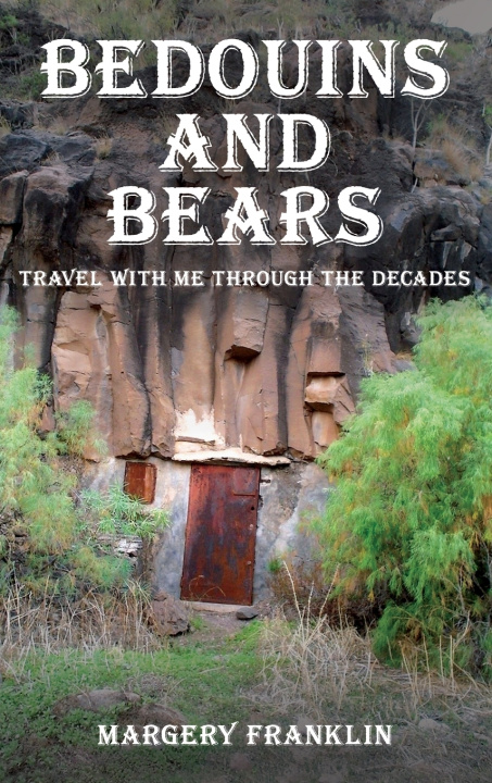 Kniha Bedouins and Bears Margery Franklin