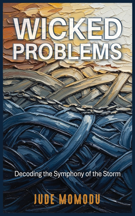 Könyv Wicked Problems Jude Momodu