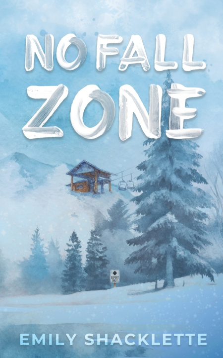 Buch No Fall Zone Emily Shacklette