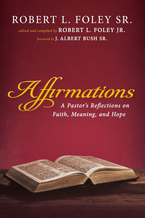 Kniha Affirmations Robert L. Foley Sr.