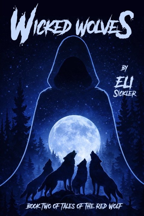 Book Wicked Wolves Eli Sickler