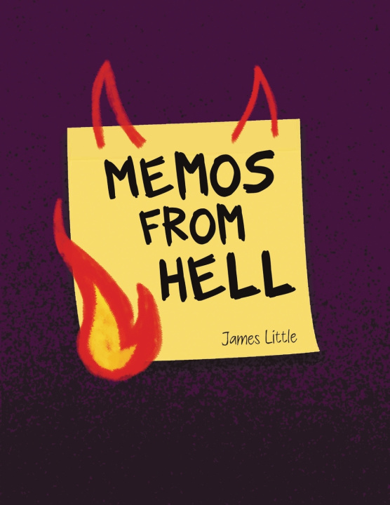 Knjiga Memos from Hell James Little