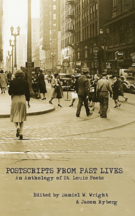 Kniha Postscripts From Past Lives Daniel W. Wright
