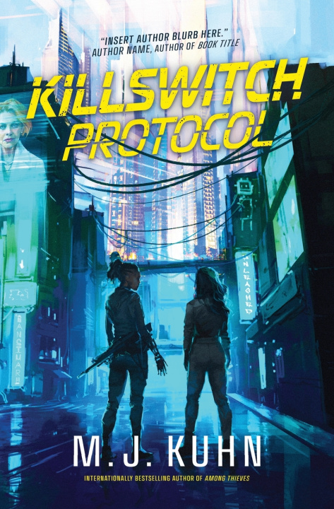 Knjiga Killswitch Protocol M. J. Kuhn