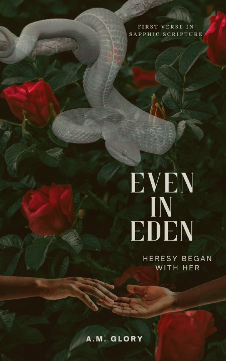 Book Even in Eden A.M. Glory