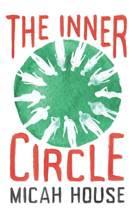 Knjiga The Inner Circle Micah House