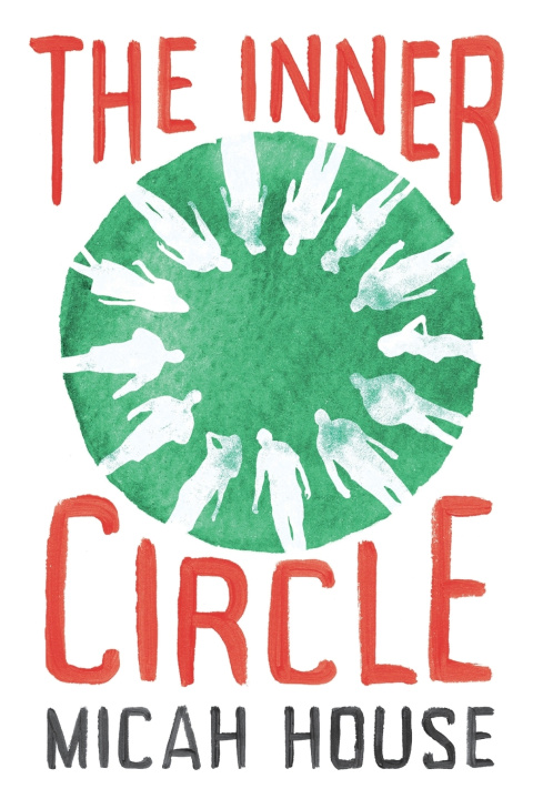 Kniha The Inner Circle Micah House