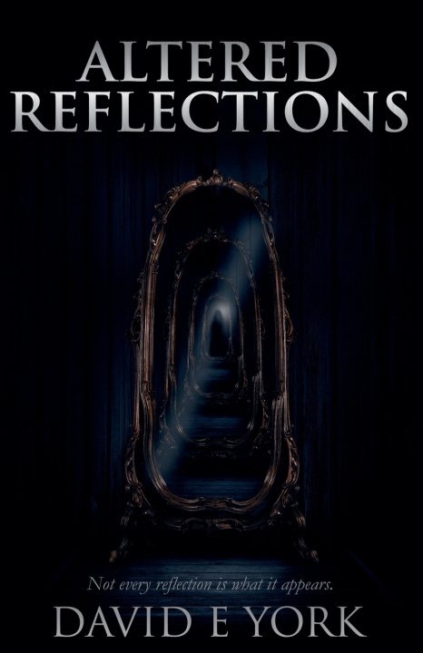 Kniha Altered Reflections DAVID E YORK