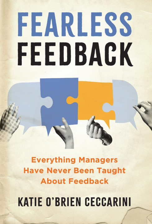Knjiga Fearless Feedback Katie O'Brien Ceccarini