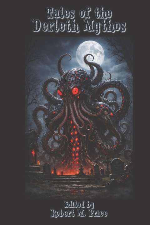 Buch Tales of the Derleth Mythos August Derleth