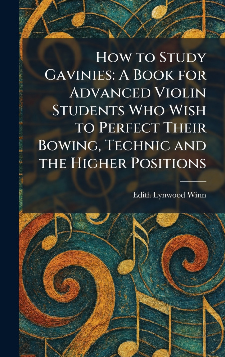 Kniha How to Study Gavinies Edith Lynwood Winn
