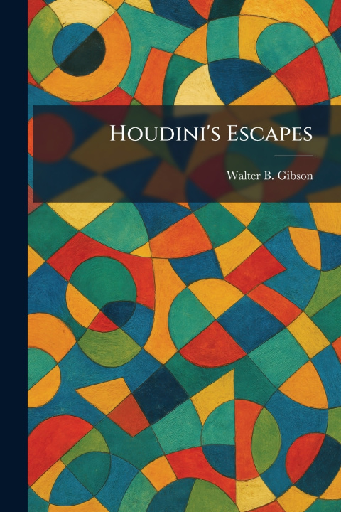 Boek Houdini's Escapes Walter B. Gibson