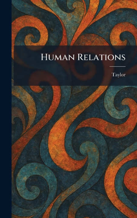 Könyv Human Relations Taylor