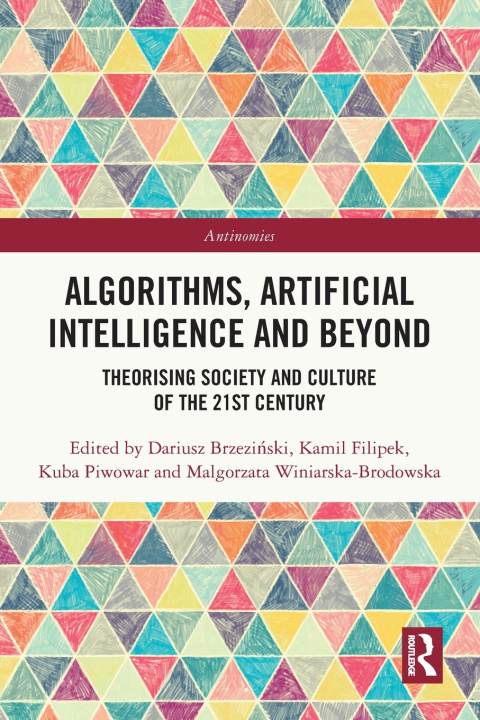 Knjiga Algorithms, Artificial Intelligence and Beyond Dariusz Brzeziński