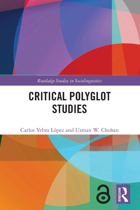 Kniha Critical Polyglot Studies Carlos Yebra López