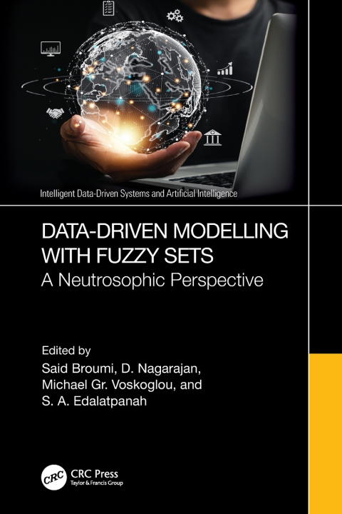 Book Data-Driven Modelling with Fuzzy Sets Said Broumi