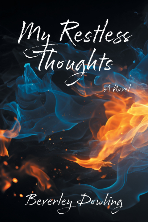 Kniha My Restless Thoughts Beverley Dowling