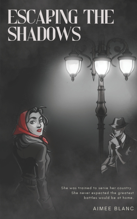 Kniha Escaping the Shadows Aimee Blanc