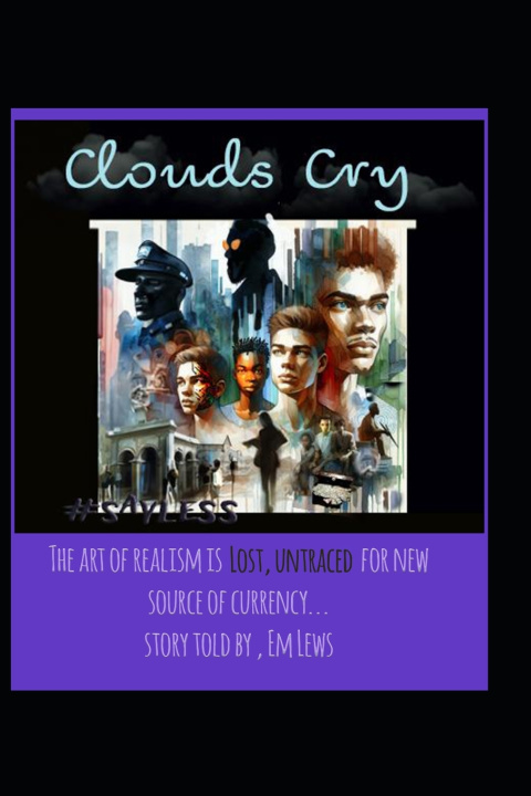 Könyv Clouds Cry Miai Lewis