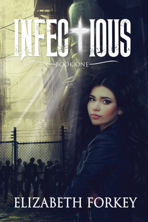 Book INFECtIOUS Elizabeth Forkey