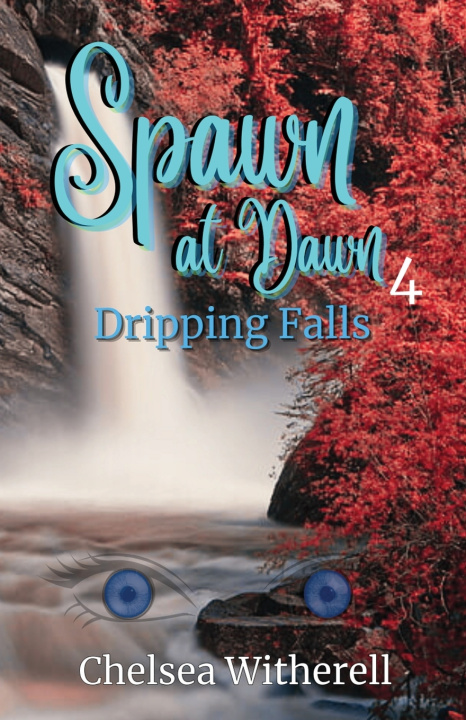 Kniha Spawn at Dawn Chelsea Witherell
