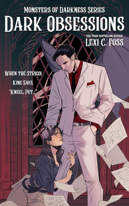Kniha Dark Obsessions Lexi C. Foss