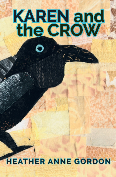 Buch Karen and the Crow Heather Anne Gordon