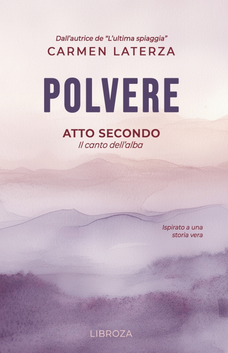 Könyv Polvere Carmen Laterza