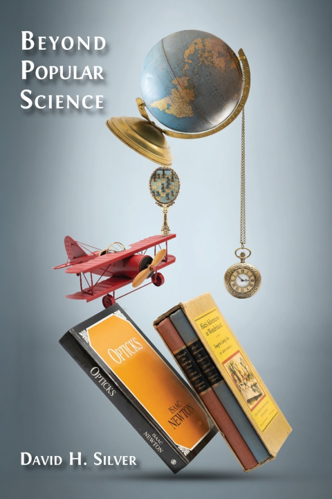 Knjiga Beyond Popular Science David H. Silver