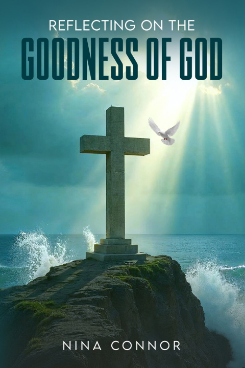 Libro Reflecting on the Goodness of God Nina Connor