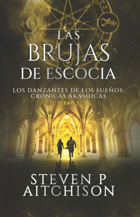Knjiga Las Brujas de Escocia Steven P Aitchison