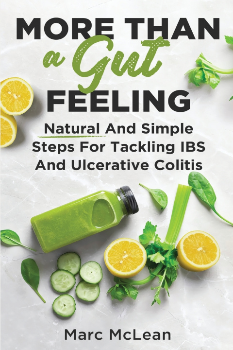 Livre More Than A Gut Feeling Marc McLean