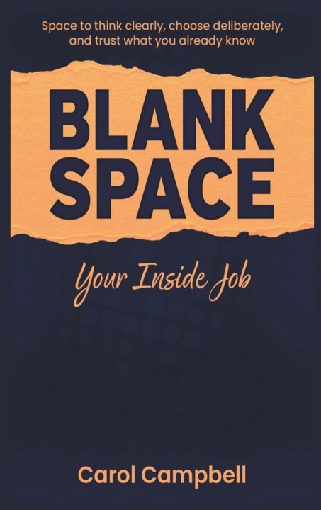 Kniha BLANK SPACE Carol Campbell