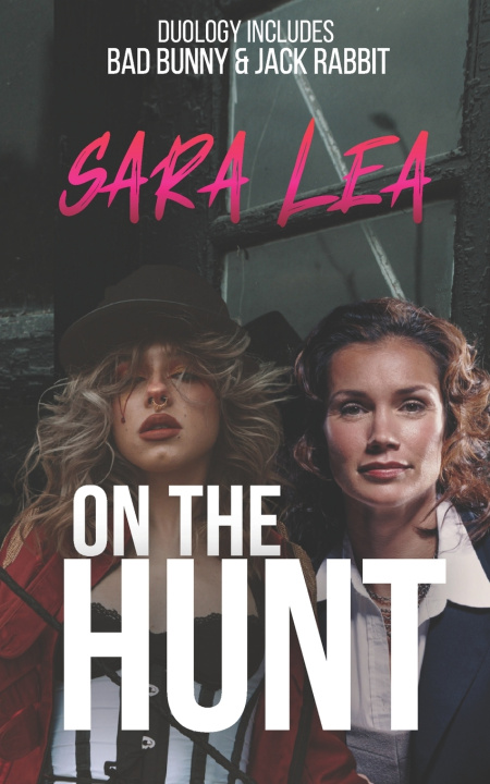Kniha On The Hunt Sara Lea