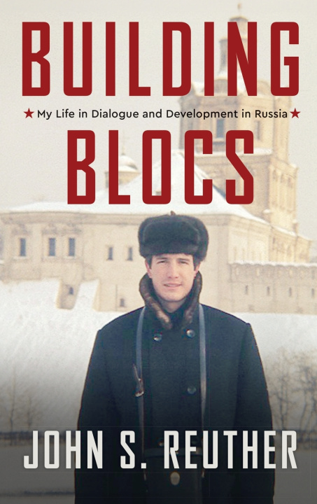 Kniha Building Blocs John S. Reuther