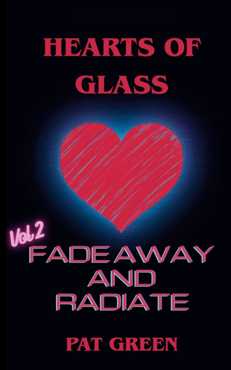 Książka Hearts of Glass Pat Green