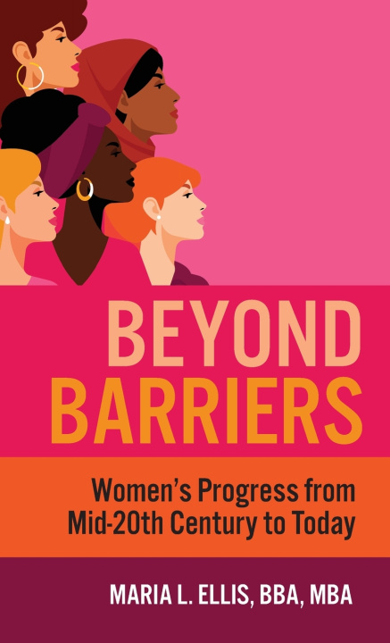 Knjiga Beyond Barriers Maria L. Ellis
