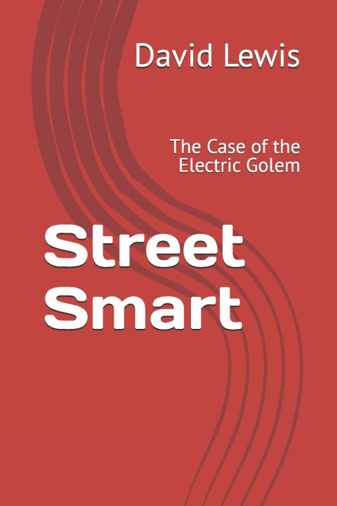 Knjiga Street Smart David M Lewis Sr.
