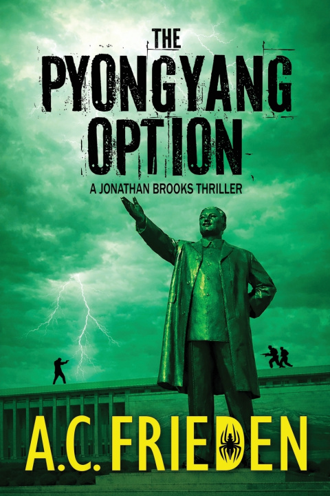 Knjiga The Pyongyang Option A.C. Frieden