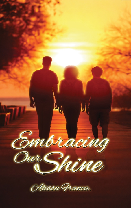 Buch EMBRACING OUR SHINE Alissa Franca