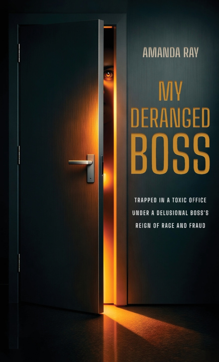 Kniha My Deranged Boss Amanda Ray