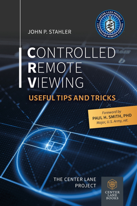 Knjiga Controlled Remote Viewing John P. Stahler