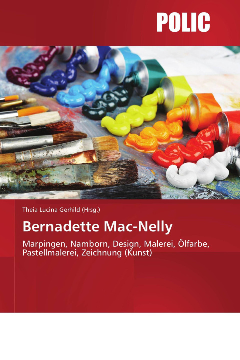 Kniha Bernadette Mac-Nelly 